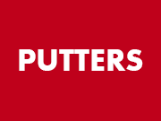 PUTTERS