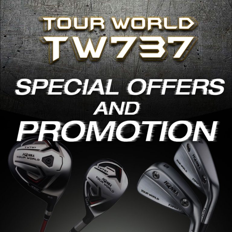 Honma Tour World TW737 Special Promotion