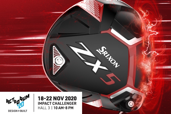 สัมผัสไดรเวอร์รุ่นใหม่ล่าสุด “Srixon ZX” พร้อมโปรสุดคุ้ม ได้ที่งาน Sport Design @ACT FORUM ’20 Design + Built